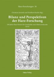 Bilanz und Perspektiven der Harz-Forschung • Teil II